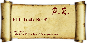 Pillisch Rolf névjegykártya